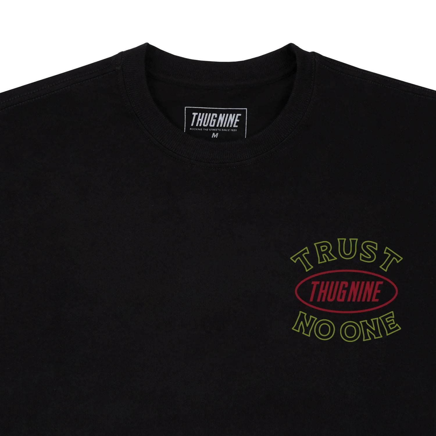 CAMISETA THUG NINE TRUST NO ONE